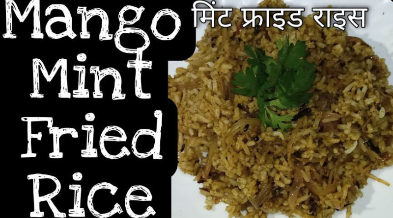 Mango Mint Fried Rice Recipe